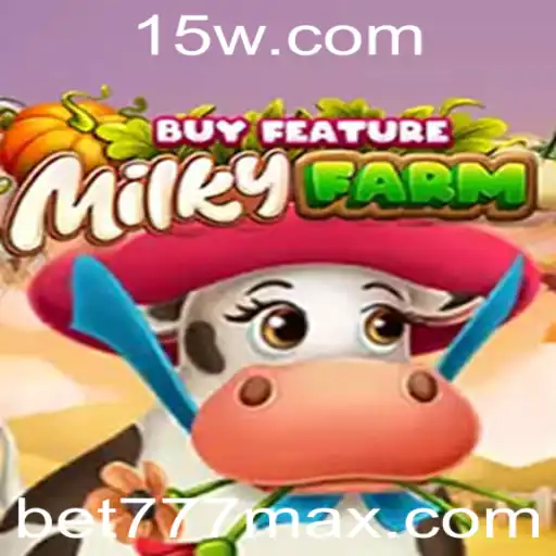 Explorando o Mundo Empolgante de MilkyFarmBuyFeature: Jogo com a Palavra-chave 777max